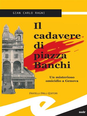 cover image of Il cadavere di piazza Banchi